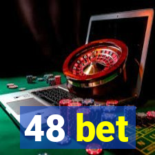 48 bet